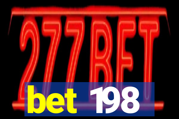 bet 198
